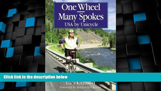 Big Deals  One Wheel-Many Spokes: USA by Unicycle  Best Seller Books Best Seller