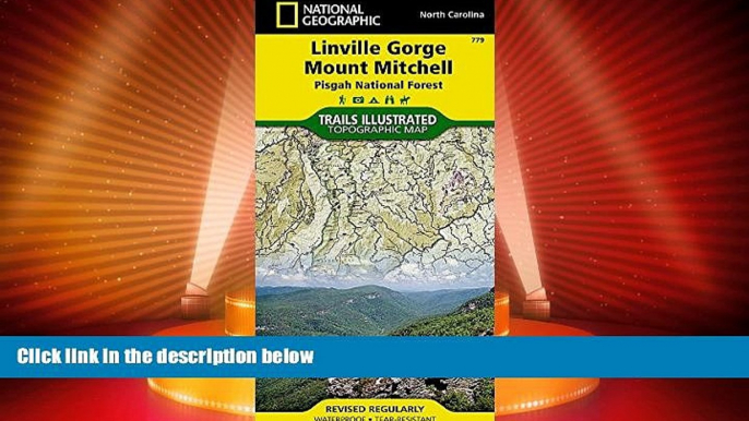 Big Deals  Linville Gorge, Mount Mitchell [Pisgah National Forest] (National Geographic Trails