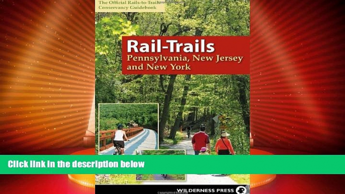 Big Deals  Rail-Trails Pennsylvania, New Jersey, and New York  Best Seller Books Best Seller