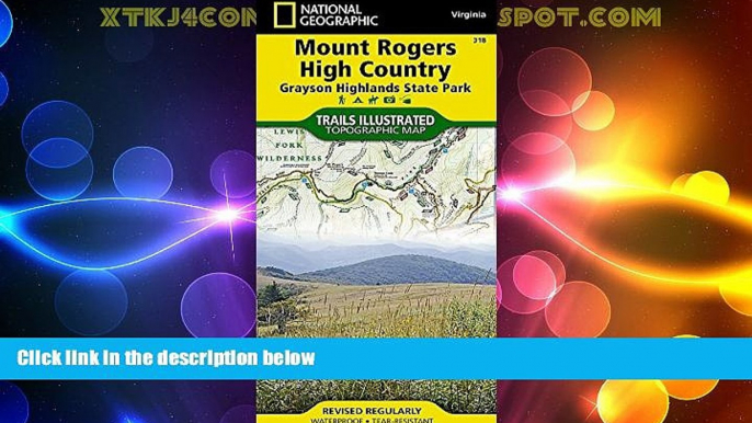 Big Deals  Mount Rogers High Country [Grayson Highlands State Park] (National Geographic Trails