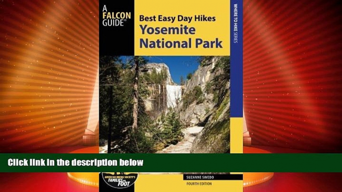 Big Deals  Best Easy Day Hikes Yosemite National Park (Best Easy Day Hikes Series)  Full Read Most