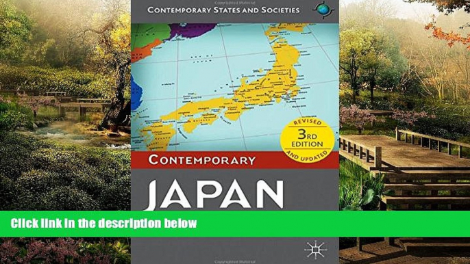 Must Have  Contemporary Japan (Contemporary States and Societies Series)  READ Ebook Full Ebook