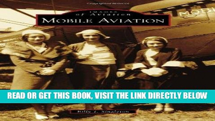 [READ] EBOOK Mobile Aviation (Images of Aviation) BEST COLLECTION