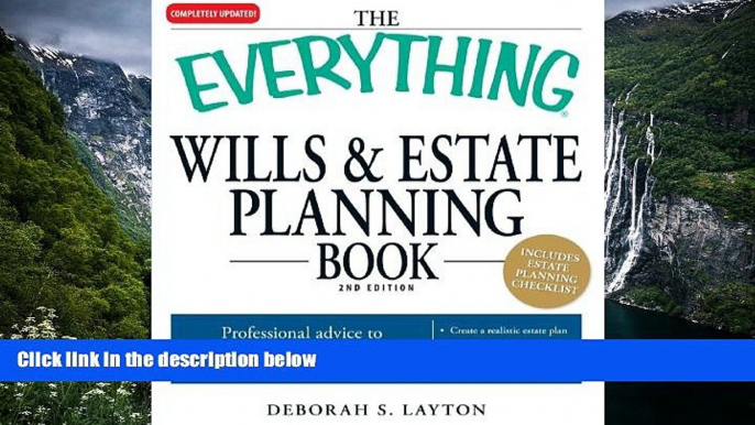 READ NOW  The Everything Wills   Estate Planning Book: Professional advice to safeguard your