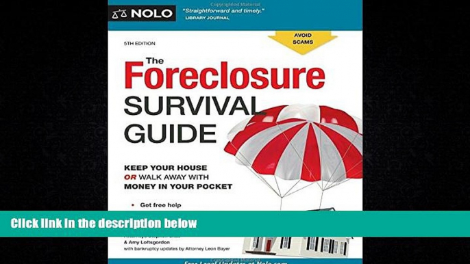 Books to Read  Foreclosure Survival Guide, The: Keep Your House or Walk Away With Money in Your