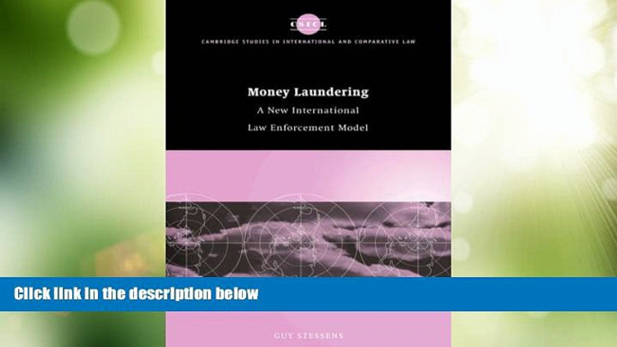 Must Have PDF  Money Laundering: A New International Law Enforcement Model (Cambridge Studies in