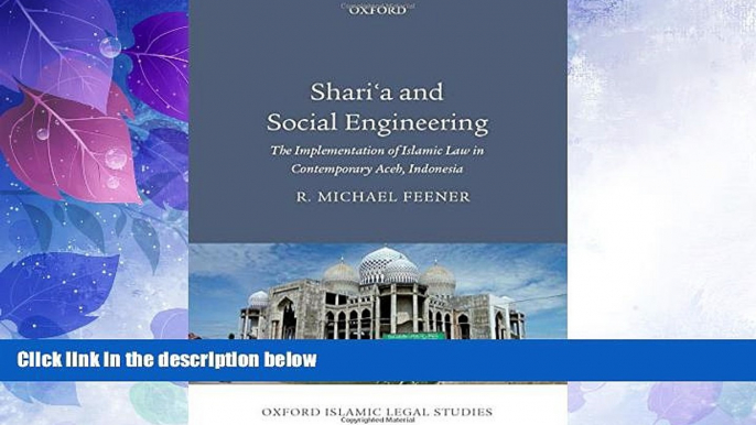 Must Have PDF  Shari a and Social Engineering: The Implementation of Islamic Law in Contemporary