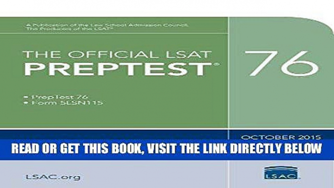 [EBOOK] DOWNLOAD The Official LSAT PrepTest 76: (Oct. 2015 LSAT) GET NOW