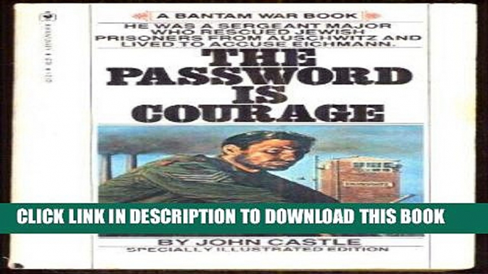 Read Now The Password Is Courage PDF Online