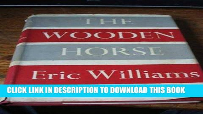 Read Now The Wooden Horse PDF Online