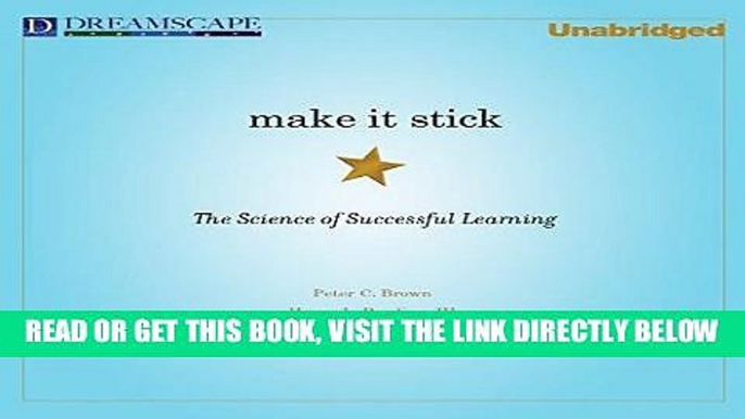 [FREE] EBOOK Make It Stick: The Science of Successful Learning BEST COLLECTION