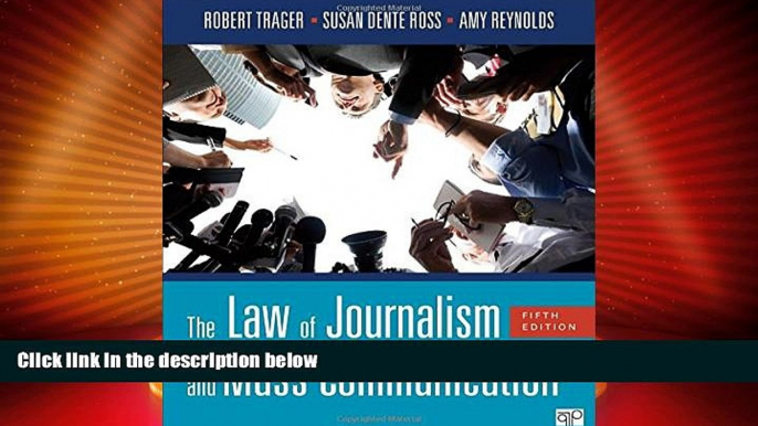 Big Deals  The Law of Journalism and Mass Communication (Fifth Edition)  Full Read Most Wanted