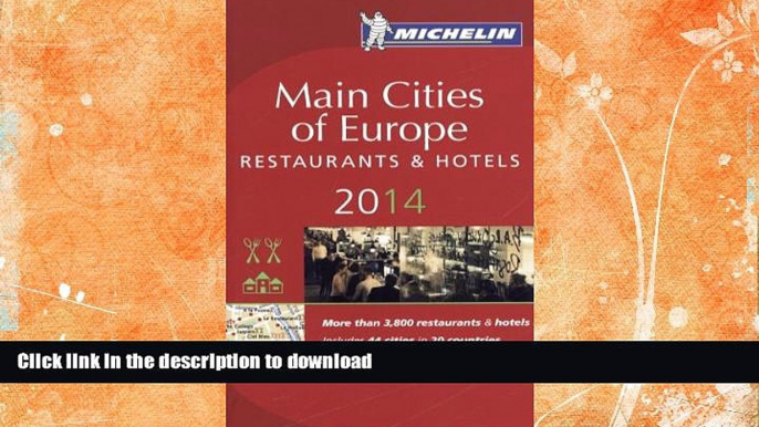 READ  MICHELIN Guide Main Cities of Europe 2014 (Michelin Guide/Michelin) FULL ONLINE