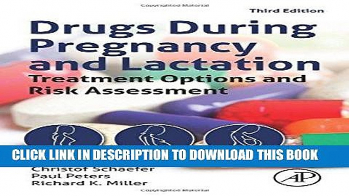 [PDF] Drugs During Pregnancy and Lactation, Third Edition: Treatment Options and Risk Assessment