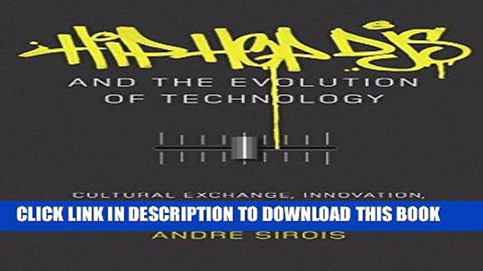 Best Seller Hip Hop DJs and the Evolution of Technology: Cultural Exchange, Innovation, and