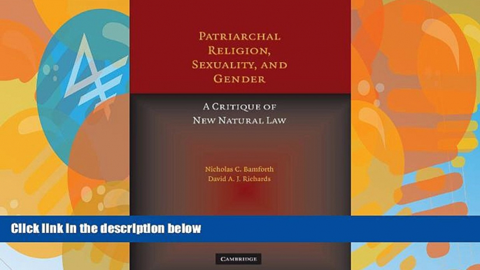 Big Deals  Patriarchal Religion, Sexuality, and Gender: A Critique of New Natural Law  Best Seller