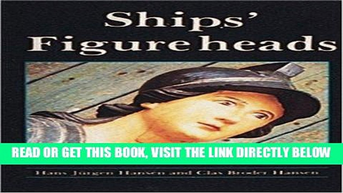 [FREE] EBOOK Ships Figureheads ONLINE COLLECTION