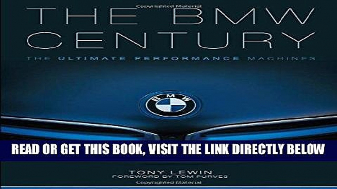 [FREE] EBOOK The BMW Century: The Ultimate Performance Machines BEST COLLECTION