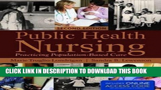 [PDF] Public Health Nursing: Practicing Population-Based Care Popular Collection