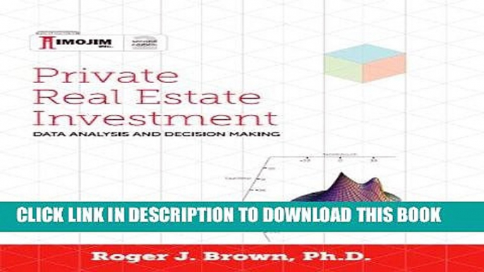 [Free Read] Private Real Estate Investment: Data Analysis and Decision Making: Second edition Full