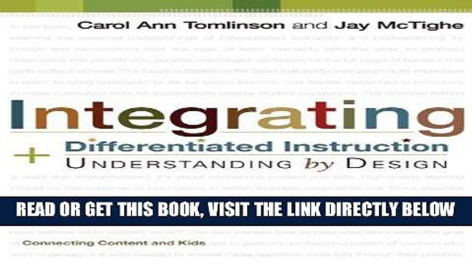 [Free Read] Integrating Differentiated Instruction and Understanding by Design: Connecting Content