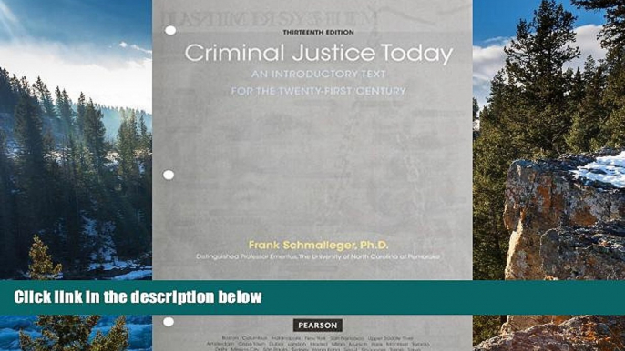 Deals in Books  Criminal Justice Today: An Introductory Text for the 21st Century, Student Value