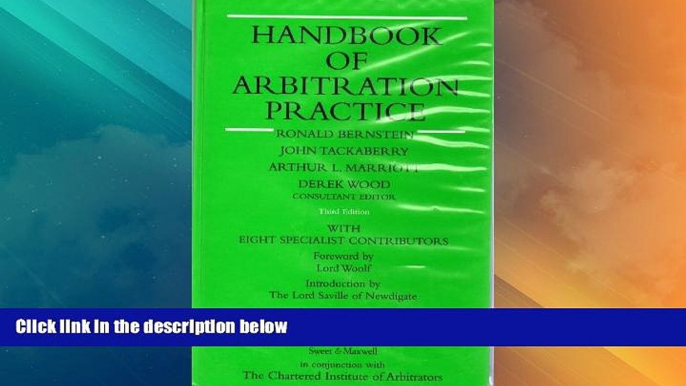 Big Deals  Handbook of Arbitration Practice  Full Read Best Seller