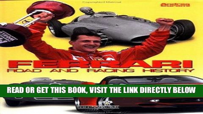 [FREE] EBOOK Ferrari: Road and Racing History BEST COLLECTION