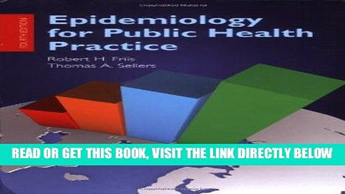 [READ] EBOOK Epidemiology for Public Health Practice (Friis, Epidemiology for Public Health