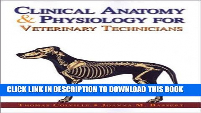 [READ] EBOOK Clinical Anatomy   Physiology for Veterinary Technicians, 1e ONLINE COLLECTION