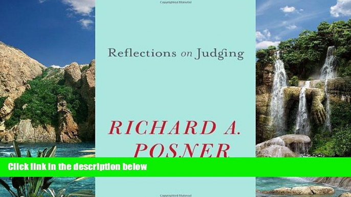 Books to Read  Reflections on Judging  Full Ebooks Best Seller