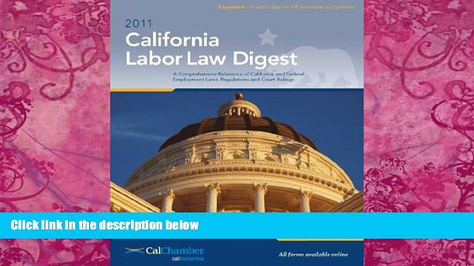 Big Deals  2011 California Labor Law Digest  Best Seller Books Best Seller