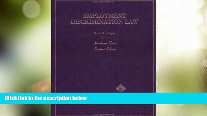 Big Deals  Employment Discrimination Law (Hornbook)  Full Read Best Seller