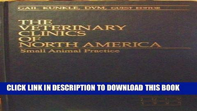 [FREE] EBOOK The Veterinary Clinics of North America (Feline Dermatology) (25) ONLINE COLLECTION