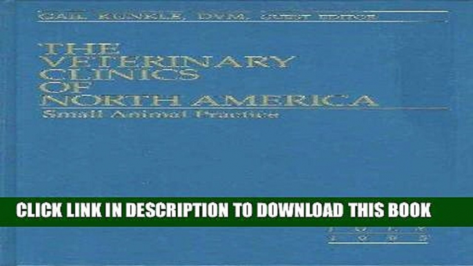 [READ] EBOOK The Veterinary Clinics Of North America Small Animal Practice - FELINE DERMATOLOGY -