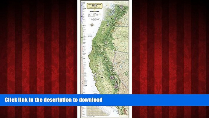 READ THE NEW BOOK Pacific Crest Trail Wall Map [Laminated] (National Geographic Reference Map)