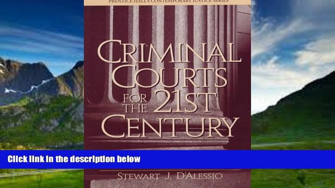 Books to Read  Criminal Courts for the 21st Century  Full Ebooks Most Wanted