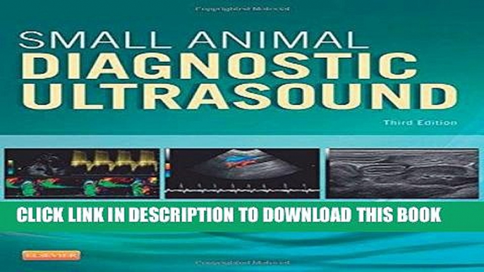 [READ] EBOOK Small Animal Diagnostic Ultrasound, 3e BEST COLLECTION