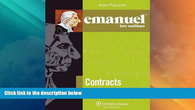 Big Deals  Emanuel Law Outlines: Contracts  Best Seller Books Most Wanted