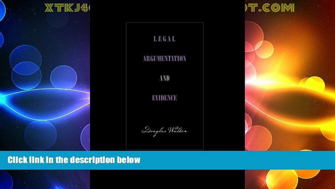 Big Deals  Legal Argumentation and Evidence  Best Seller Books Best Seller