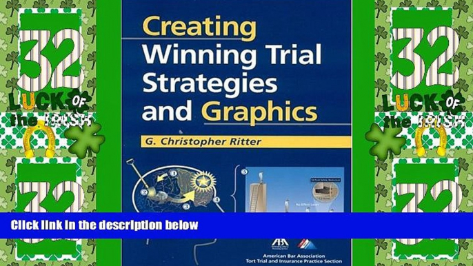 Big Deals  Creating Winning Trial Strategies and Graphics  Best Seller Books Most Wanted