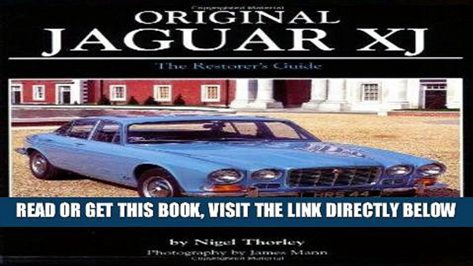 [FREE] EBOOK Original Jaguar XJ (Original (Motorbooks International)) BEST COLLECTION