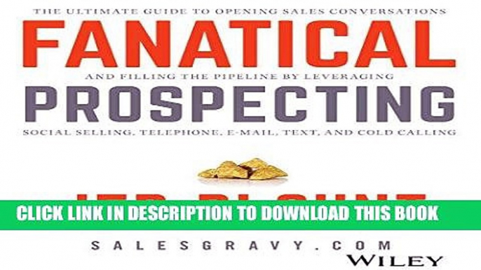 Ebook Fanatical Prospecting: The Ultimate Guide for Starting Sales Conversations and Filling the