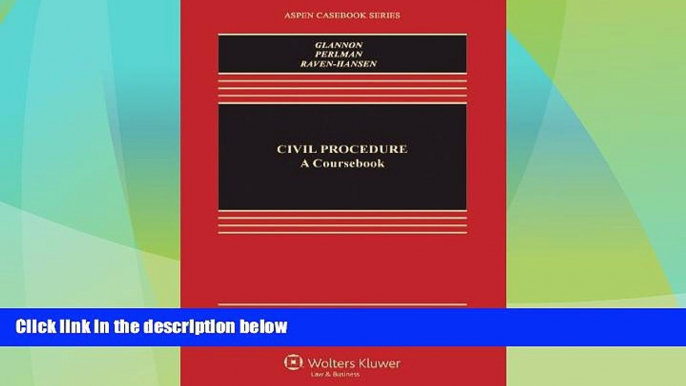 Big Deals  Civil Procedure: A Coursebook (Aspen Casebooks)  Best Seller Books Best Seller