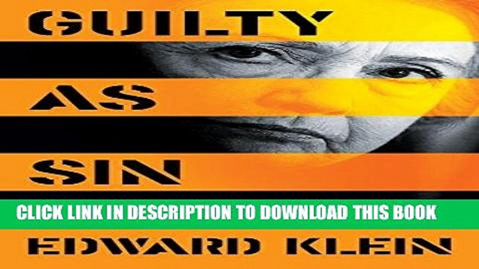 Ebook Guilty as Sin: Uncovering New Evidence of Corruption and How Hillary Clinton and the