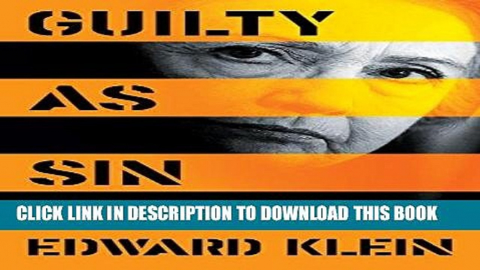 Ebook Guilty as Sin: Uncovering New Evidence of Corruption and How Hillary Clinton and the