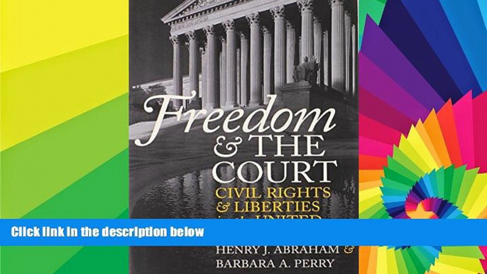 Must Have  Freedom and the Court: Civil Rights and Liberties in the United States (Eighth