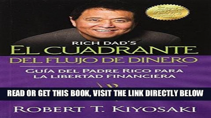 [Free Read] El cuadrante del flujo de dinero (Negocios) (Spanish Edition) Full Online