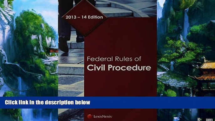 Big Deals  Federal Rules of Civil Procedure  Full Ebooks Best Seller