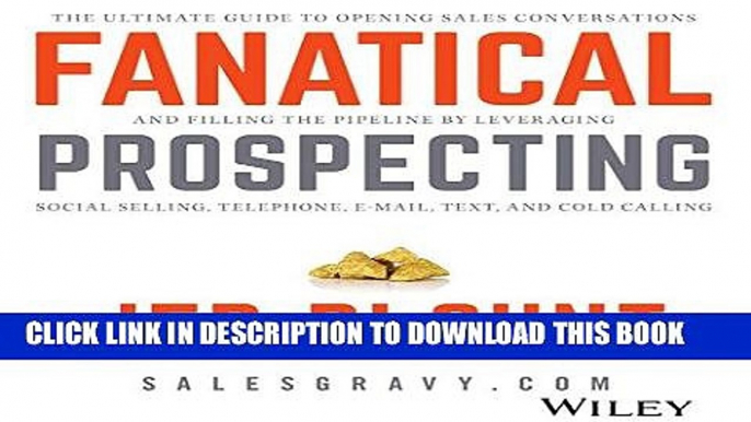 Ebook Fanatical Prospecting: The Ultimate Guide for Starting Sales Conversations and Filling the